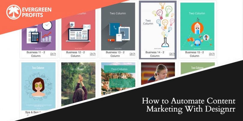 How to Automate Content Marketing With Designrr