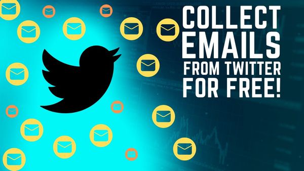 How To Collect Emails Directly From Twitter