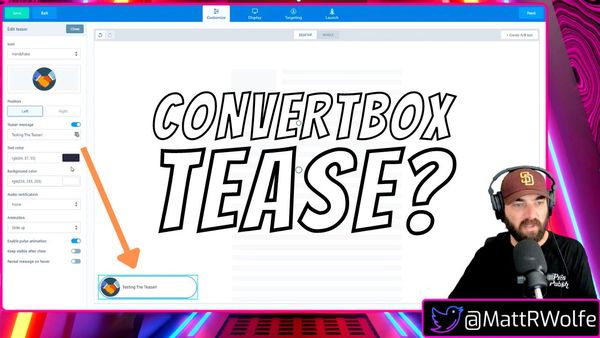 Messing With ConvertBox's New "Tease" Feature